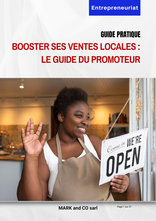 BOOSTER SES VENTES LOCALES : LE GUIDE DU PROMOTEUR